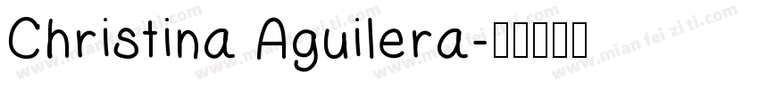 Christina Aguilera字体转换
